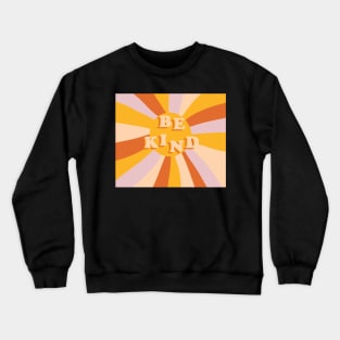 Be Kind Crewneck Sweatshirt